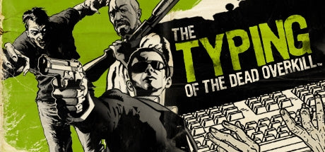 The Typing of The Dead: Overkill Collection