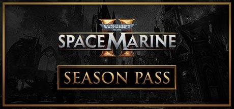 Warhammer 40,000: Space Marine 2 - Season Pass