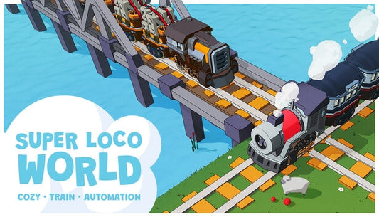 Super Loco World – Cozy Train Automation