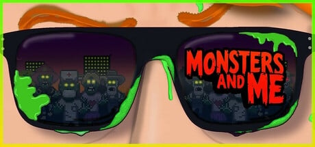 Monsters and Me